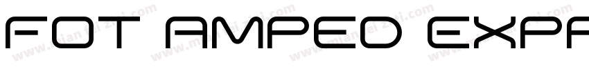 FOT Amped ExpandedItalic字体转换